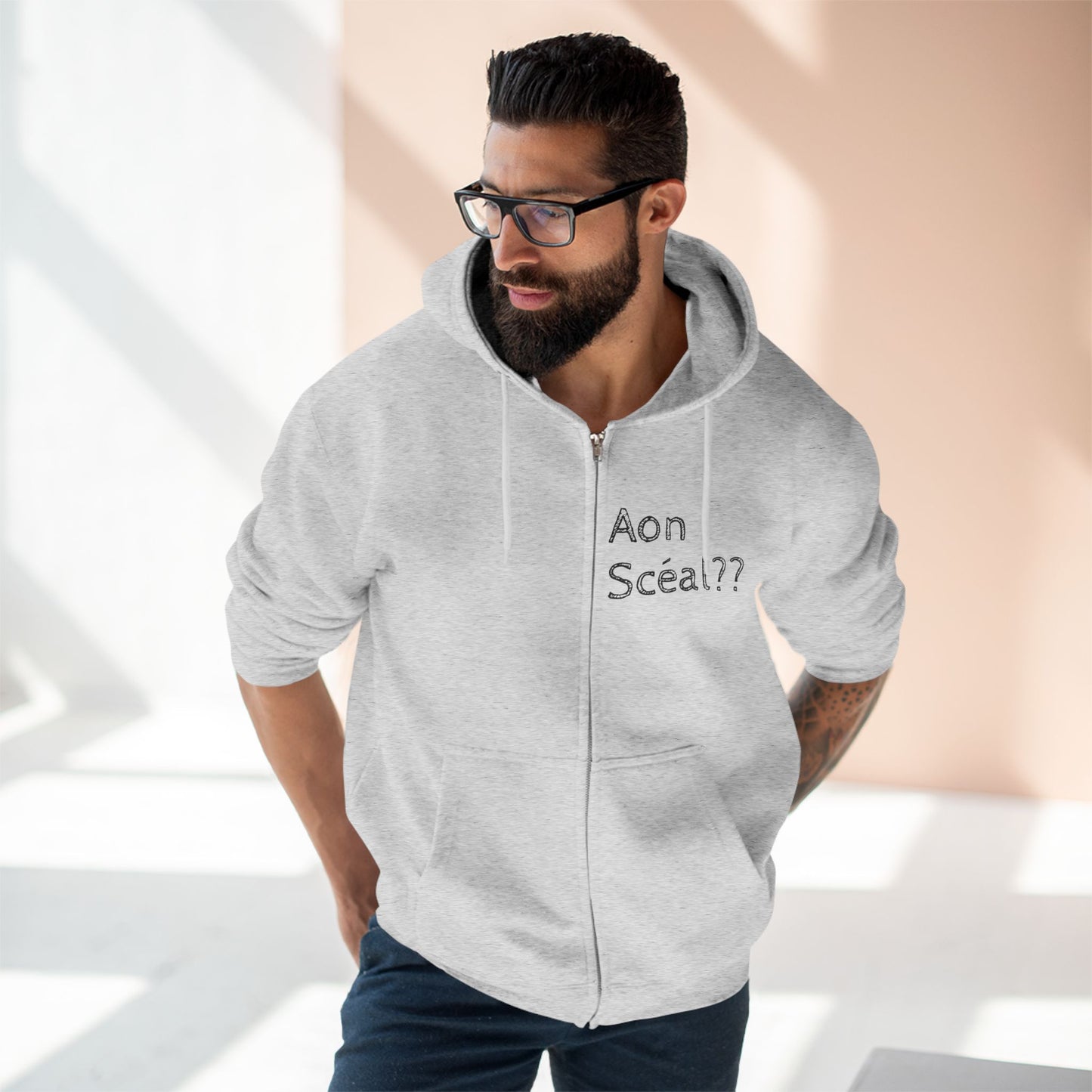 Aon Scéal?? What's the story?? Unisex Zip Hoodie with Design