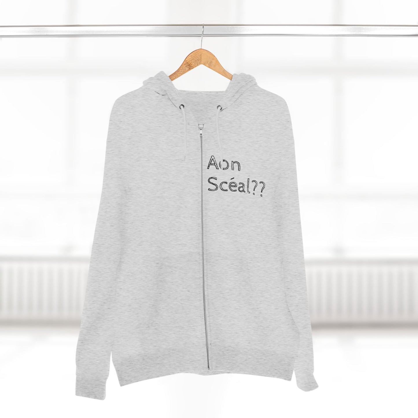 Aon Scéal?? What's the story?? Unisex Zip Hoodie with Design